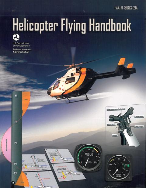 Helicopter Flying Handbook - ASA