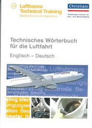 Technisches Wörterbuch für die Luftfahrt Englisch-Deutsch