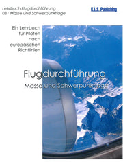 Flugdurchführung Masse und Schwerpunktlage