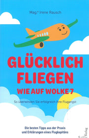 Glücklich Fliegen Wie auf Wolke 7