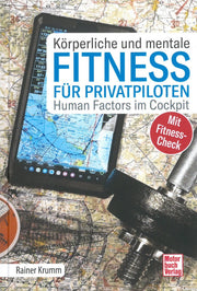 Körperliche und mentale Fitness für Privatpiloten